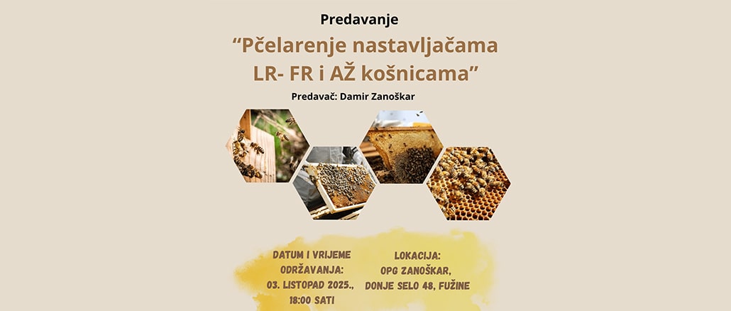 Pčelarenje nastavljačama LR-FR i AŽ košnicama